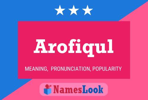 ملصق اسم Arofiqul