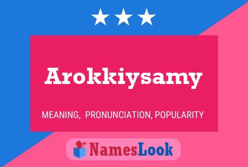 ملصق اسم Arokkiysamy