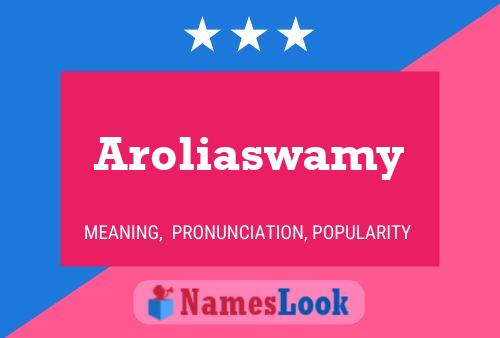 ملصق اسم Aroliaswamy