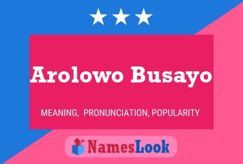 ملصق اسم Arolowo Busayo