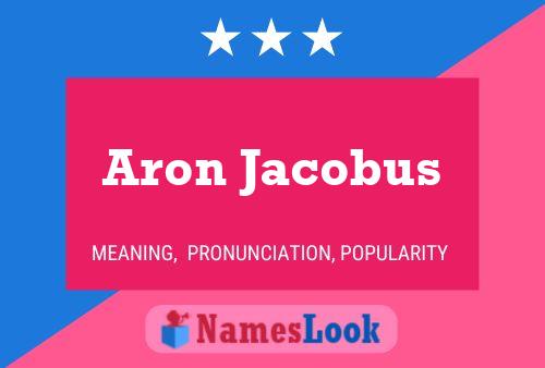 ملصق اسم Aron Jacobus