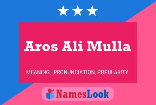 ملصق اسم Aros Ali Mulla