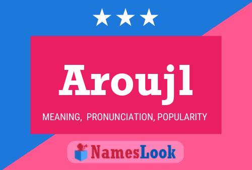 ملصق اسم Aroujl