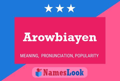 ملصق اسم Arowbiayen