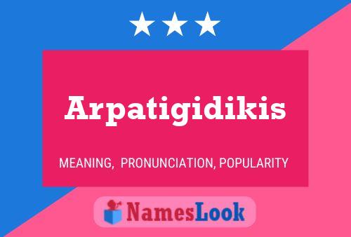 ملصق اسم Arpatigidikis