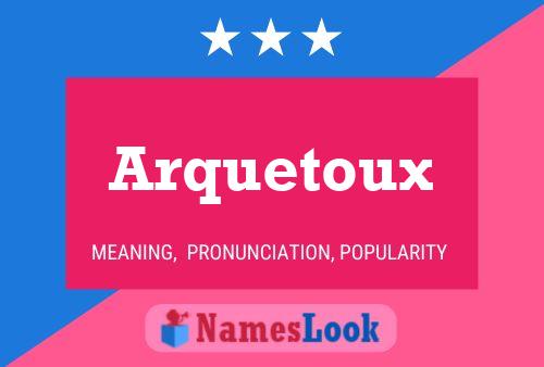 ملصق اسم Arquetoux