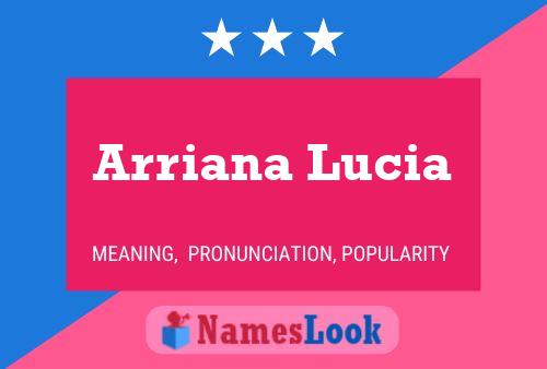 ملصق اسم Arriana Lucia