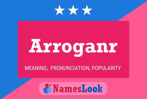 ملصق اسم Arroganr