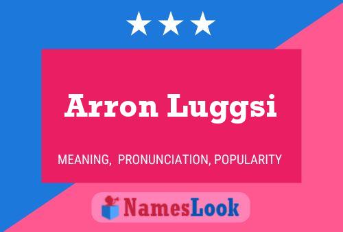 ملصق اسم Arron Luggsi