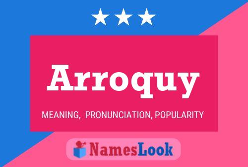 ملصق اسم Arroquy