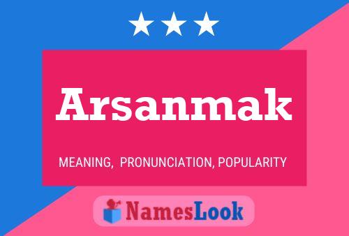 ملصق اسم Arsanmak