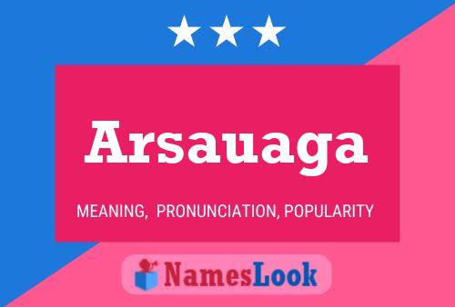 ملصق اسم Arsauaga