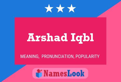 ملصق اسم Arshad Iqbl