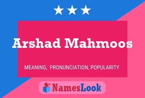 ملصق اسم Arshad Mahmoos