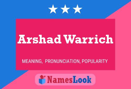 ملصق اسم Arshad Warrich