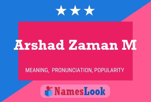 ملصق اسم Arshad Zaman M