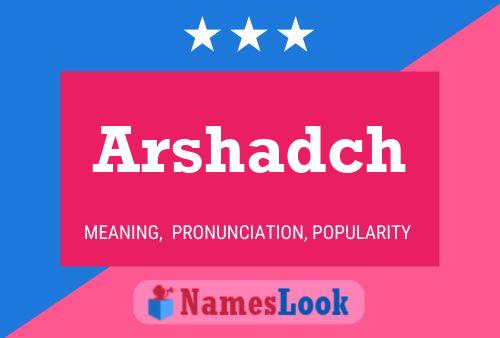 ملصق اسم Arshadch