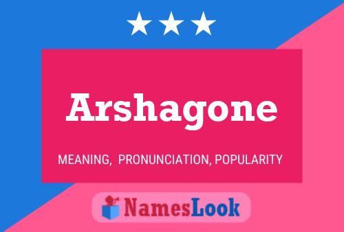 ملصق اسم Arshagone