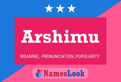 ملصق اسم Arshimu