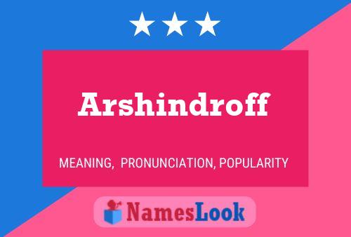 ملصق اسم Arshindroff