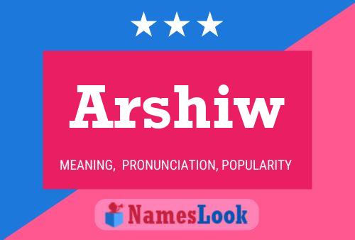 ملصق اسم Arshiw