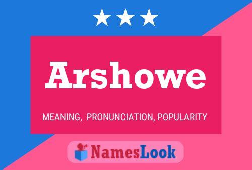 ملصق اسم Arshowe