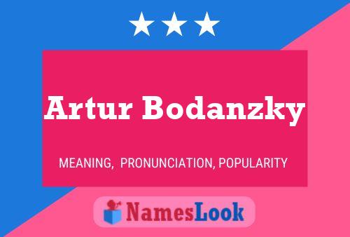 ملصق اسم Artur Bodanzky