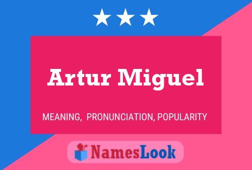 ملصق اسم Artur Miguel