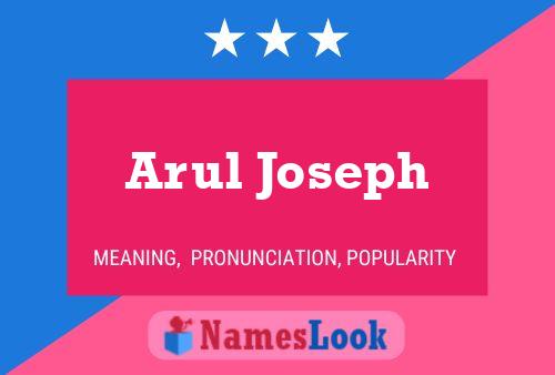 ملصق اسم Arul Joseph