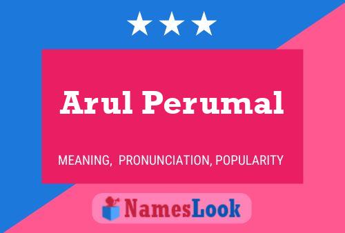 ملصق اسم Arul Perumal