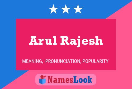 ملصق اسم Arul Rajesh