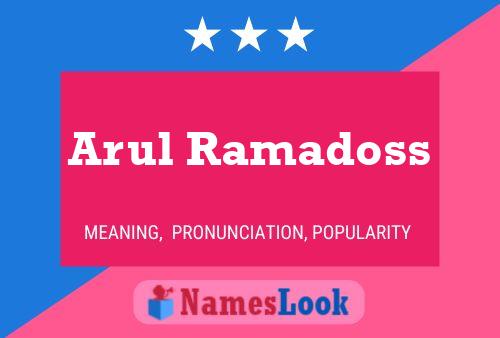 ملصق اسم Arul Ramadoss