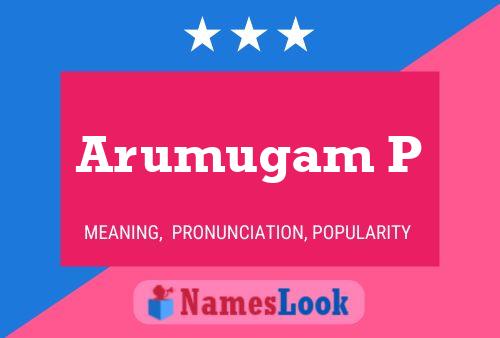 ملصق اسم Arumugam P