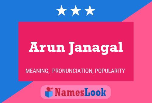 ملصق اسم Arun Janagal