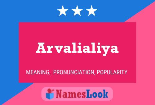 ملصق اسم Arvalialiya