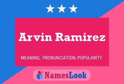 ملصق اسم Arvin Ramirez