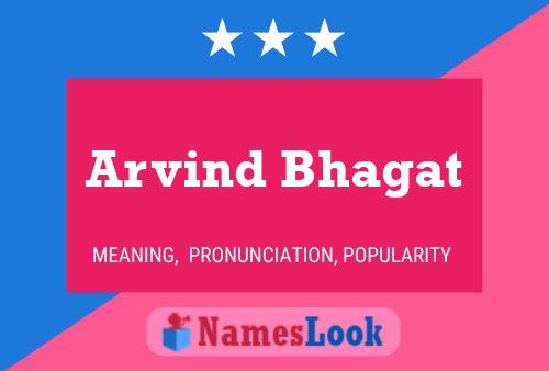 ملصق اسم Arvind Bhagat