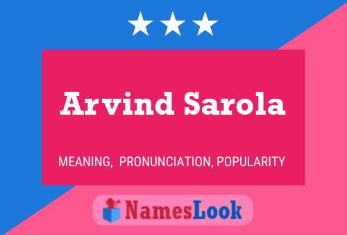 ملصق اسم Arvind Sarola