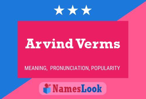 ملصق اسم Arvind Verms