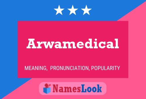 ملصق اسم Arwamedical