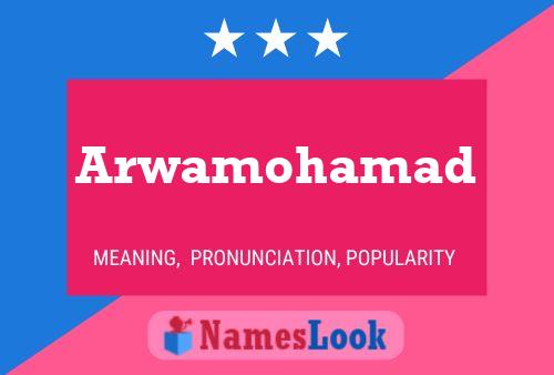 ملصق اسم Arwamohamad