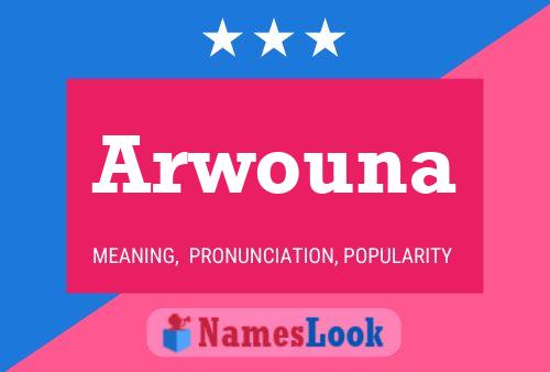 ملصق اسم Arwouna