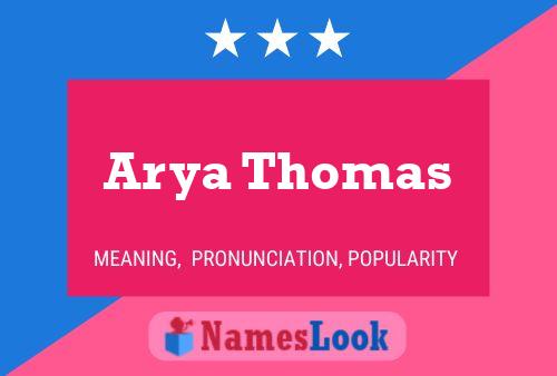 ملصق اسم Arya Thomas