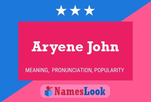 ملصق اسم Aryene John