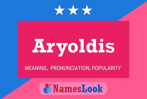 ملصق اسم Aryoldis