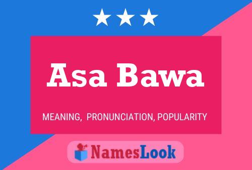 ملصق اسم Asa Bawa