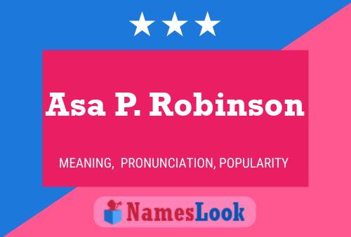 ملصق اسم Asa P. Robinson