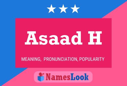 ملصق اسم Asaad H