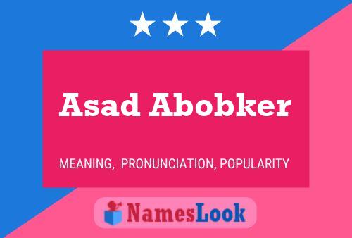 ملصق اسم Asad Abobker