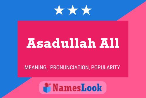 ملصق اسم Asadullah All